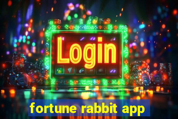 fortune rabbit app